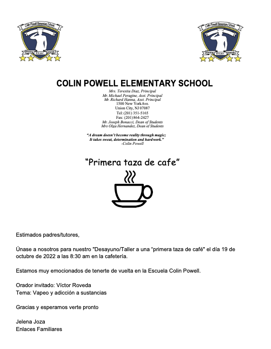 First Cup of Coffee Notification-English-Colin Powell School